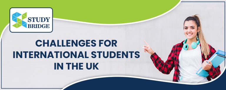 Challenges International Students Face in the UK