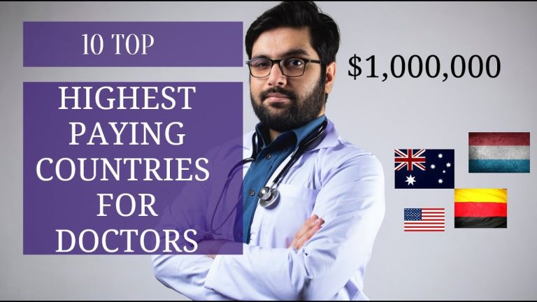 Top 10 Highest Paying Countries for Doctors