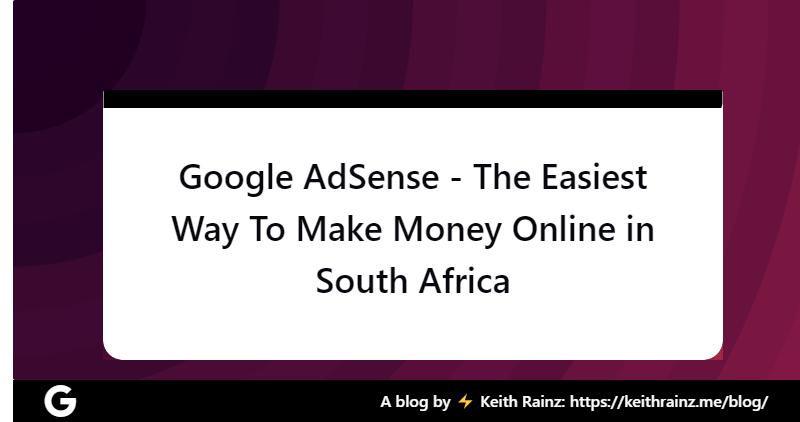 How to Make Money with Google AdSense in South Africa