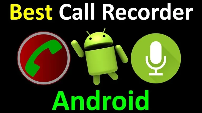 10 Best Call Recording Apps for Android