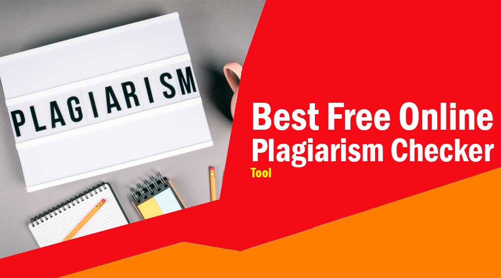 Free Online Plagiarism Checker Tools